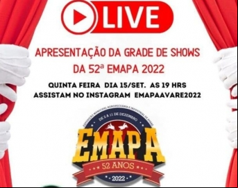Live na próxima quinta-feira (15) vai divulgar os shows da 52ª Emapa