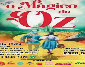 Espetáculo O Mágico de Oz será encenado em Avaré no próximo dia 12